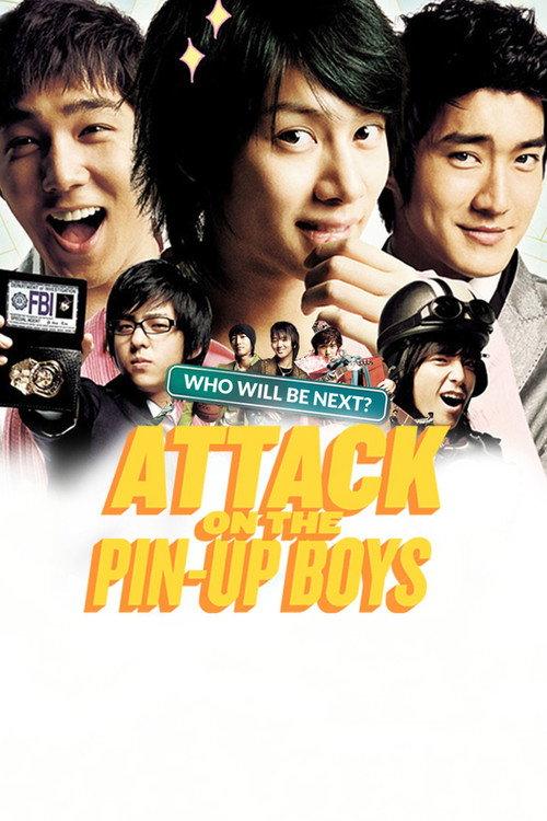 Attack on the Pin-Up Boys 2007 official movie poster