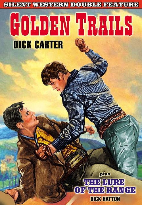 The Golden Trail 1925 official movie poster