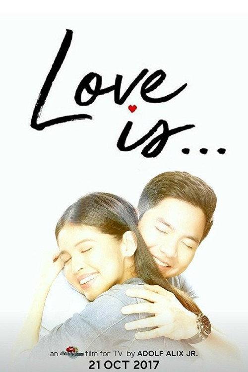 Love Is... 2017 official movie poster
