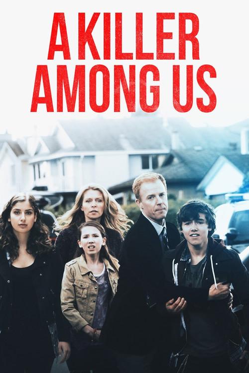 A Killer Among Us 2012 official movie poster