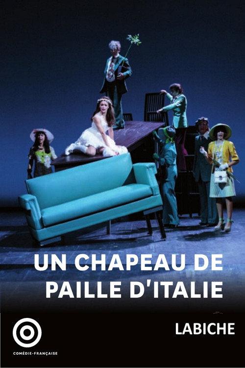 Un chapeau de paille d'Italie 2012 official movie poster