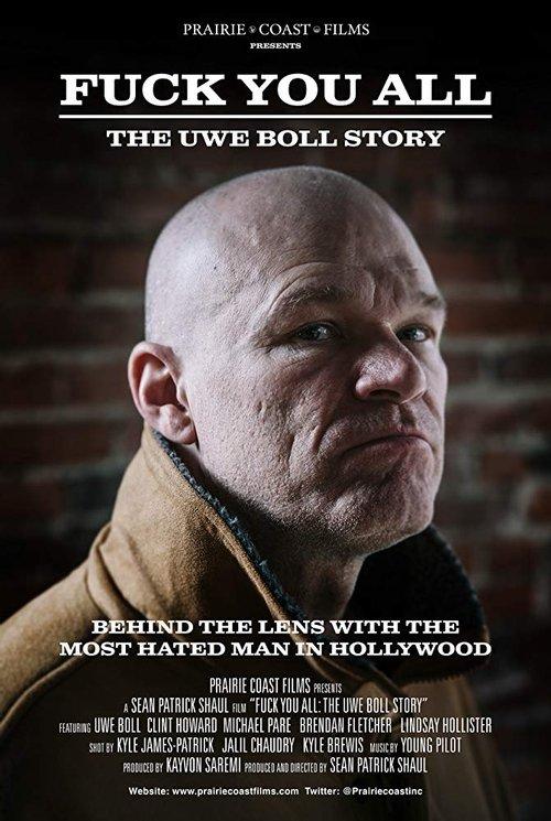 Fuck You All: The Uwe Boll Story 2018 official movie poster