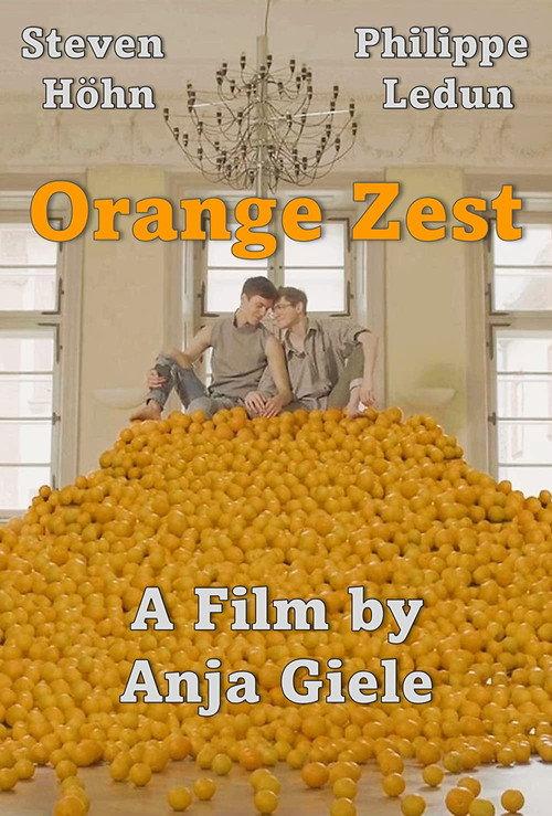 Orange Zest 2019 official movie poster
