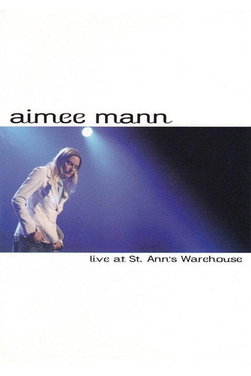 Aimee Mann: Live at St. Ann's Warehouse 2004 official movie poster
