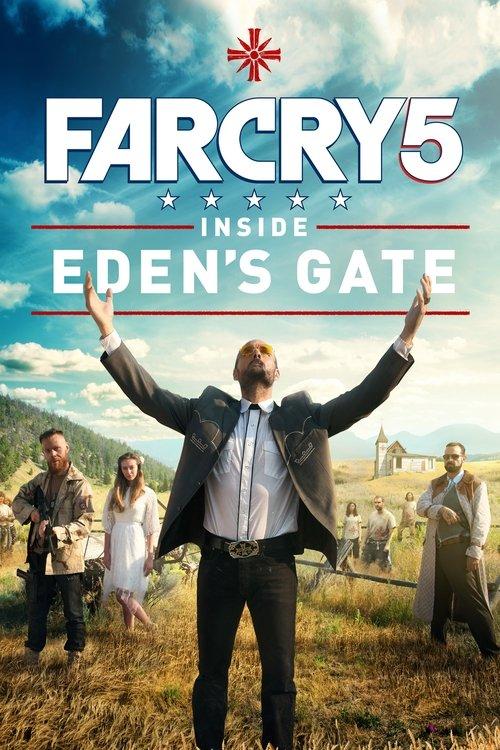 Far Cry 5: Inside Eden's Gate 2018 official movie poster