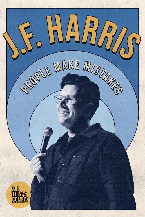 J.F. Harris: People Make Mistakes 2022 official movie poster