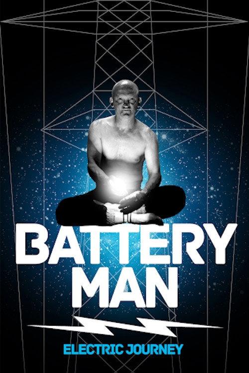 Battery Man 2012 official movie poster