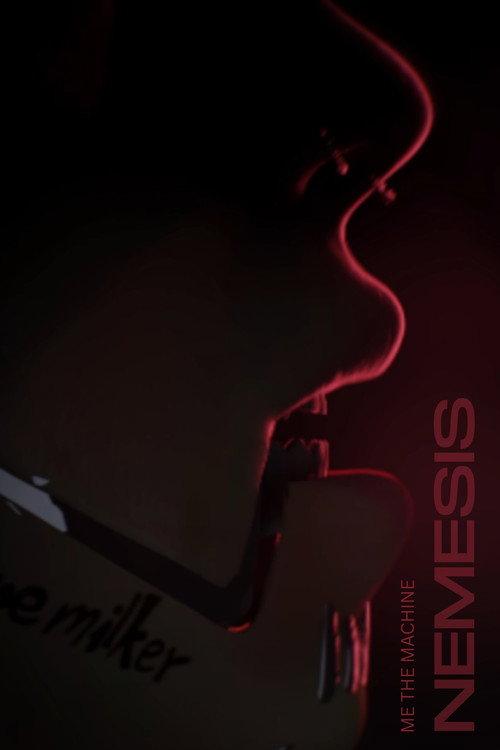 Me The Machine - Nemesis 2021 official movie poster
