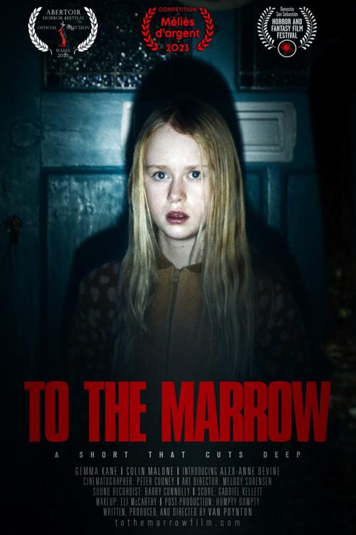 To The Marrow 2023 official movie poster