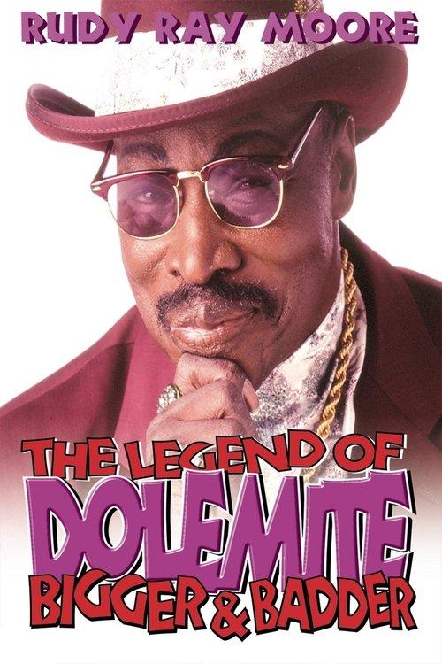 The Legend of Dolemite! Bigger & Badder 1994 official movie poster