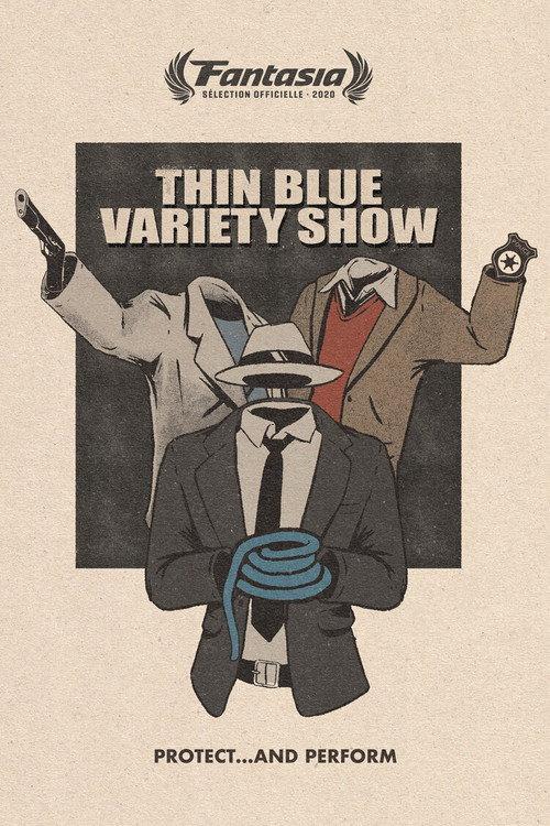 Thin Blue Variety Show 2020 official movie poster