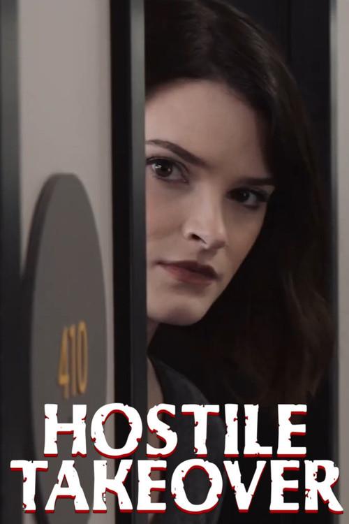 Hostile Takeover 2024 official movie poster