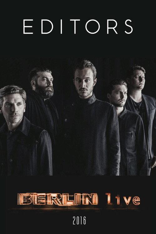 Editors - Berlin Live 2016 official movie poster