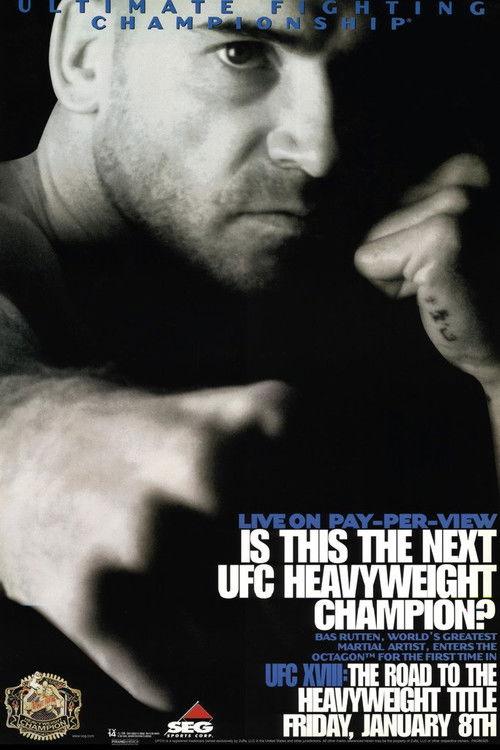 UFC 18: Road To The Heavyweight Title 1999 official movie poster