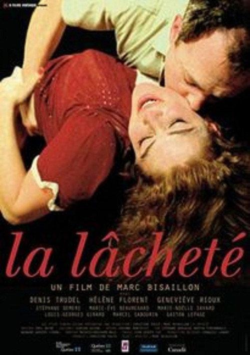 La lacheté 2007 official movie poster