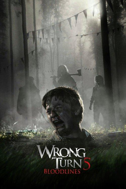 Wrong Turn 5: Bloodlines 2012 official movie poster