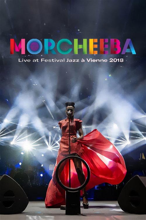 Morcheeba au Festival Jazz à Vienne 2018 2022 official movie poster