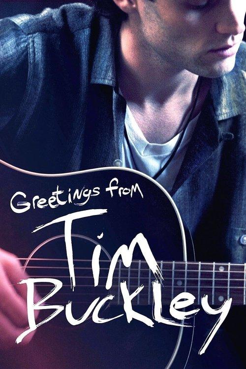 Greetings from Tim Buckley 2013 official movie poster