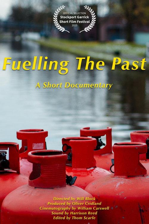 Fuelling The Past 2025 official movie poster