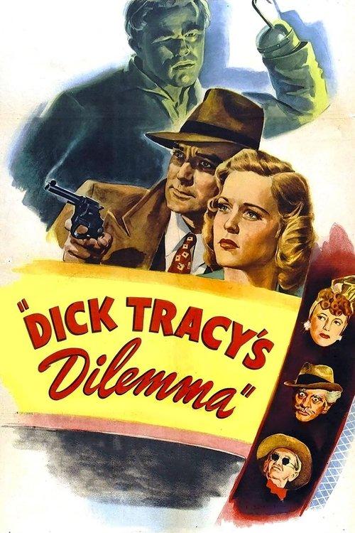 Dick Tracy's Dilemma 1947 official movie poster