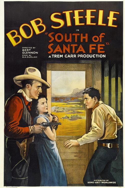 South of Santa Fe 1932 official movie poster