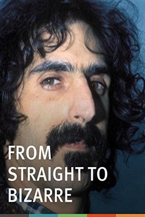 From Straight to Bizarre 2012 official movie poster