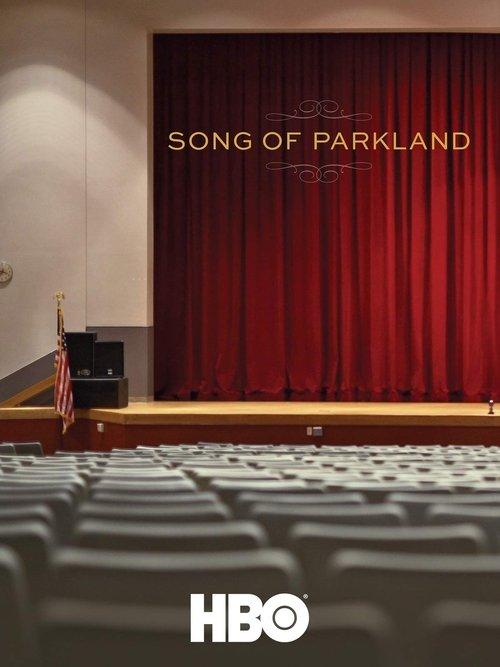 Song of Parkland 2019 official movie poster