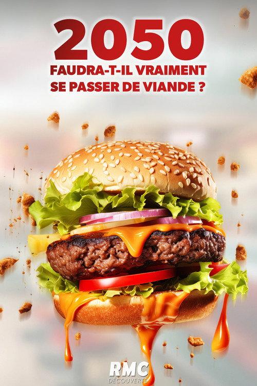 2050, faudra-t-il vraiment se passer de viande ? 2022 official movie poster
