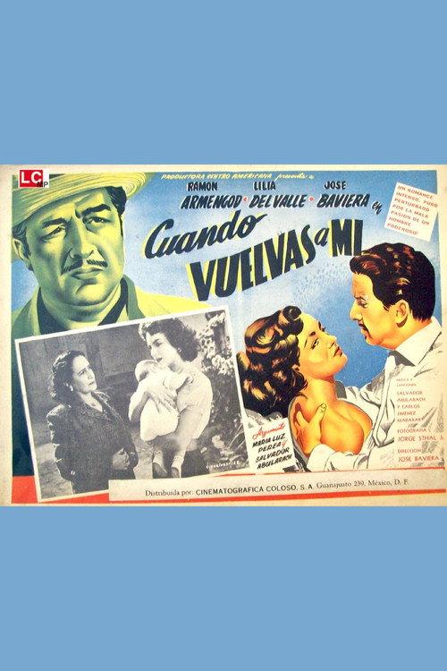 Cuando vuelvas a mí 1953 official movie poster