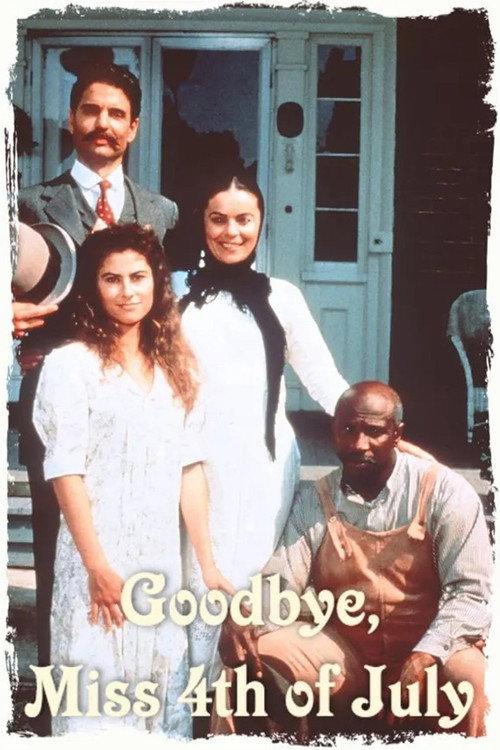 Goodbye, Miss 4th of July 1988 official movie poster