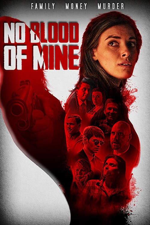 No Blood of Mine 2018 official movie poster