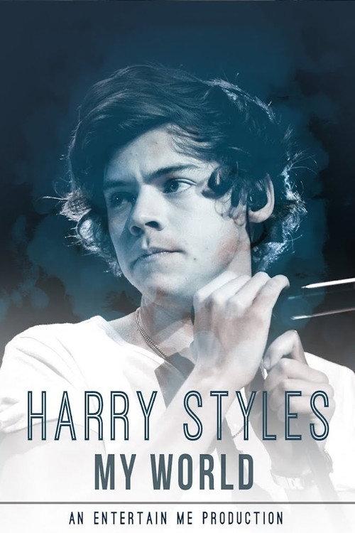 Harry Styles: My World 2015 official movie poster