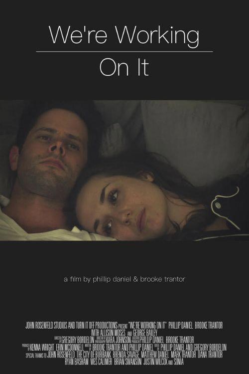 We're Working On It 2018 official movie poster