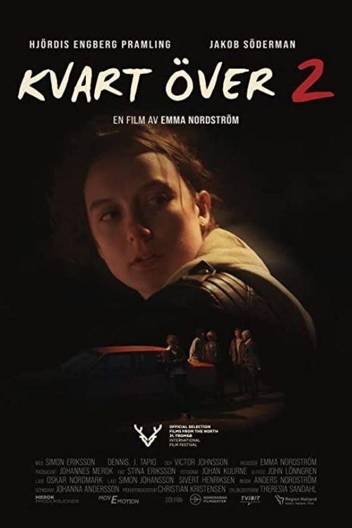 Quarter Past Two 2021 official movie poster
