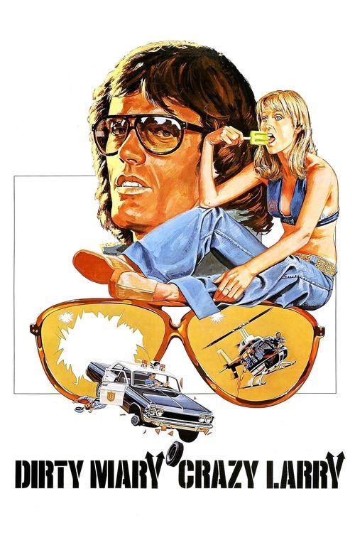 Dirty Mary Crazy Larry 1974 official movie poster