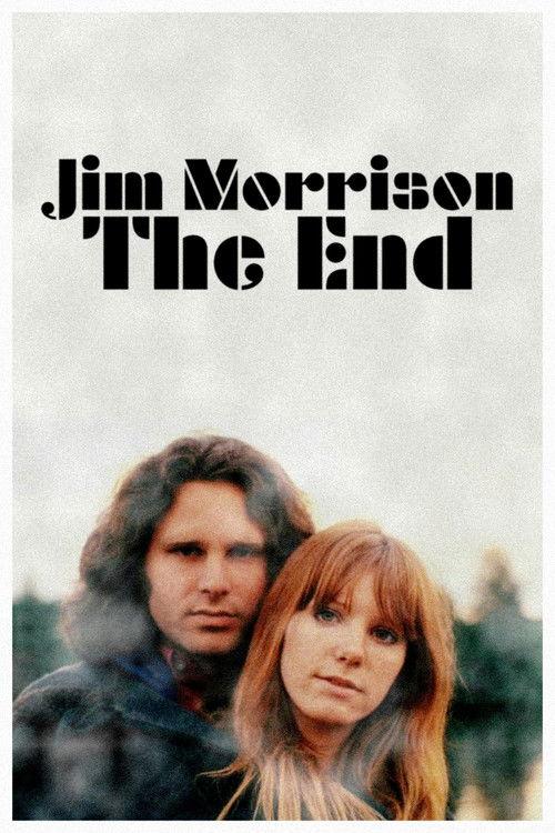 Jim Morrison: The End 2021 official movie poster