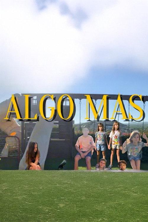 Algo mas 2024 official movie poster