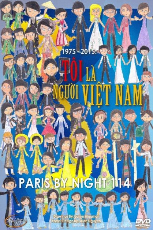 Paris by Night 114: I am a Vietnamese 2015 official movie poster