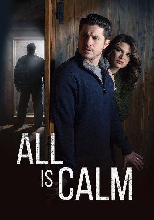All is Calm 2022 official movie poster