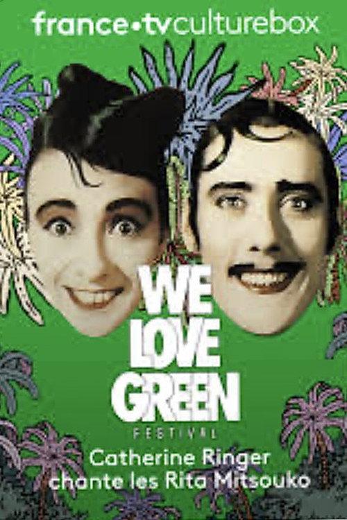 Catherine Ringer Chante les Rita Mitsouko - We love green 2020 official movie poster