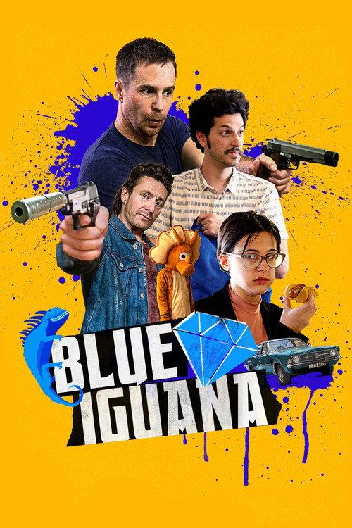 Blue Iguana 2018 official movie poster