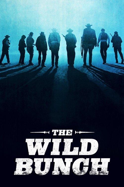 The Wild Bunch 1969 official movie poster