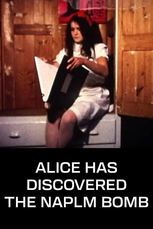 Alice Has Discovered the Napalm Bomb 1969 official movie poster