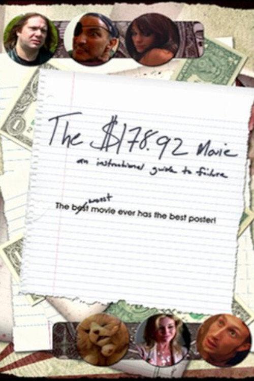 The $178.92 Movie: An Instructional Guide to Failure 2009 official movie poster