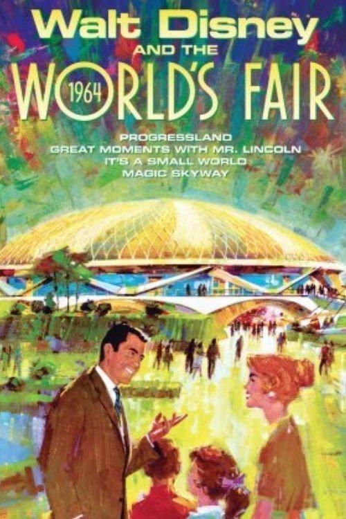 Disneyland Goes to the World's Fair 1964 official movie poster