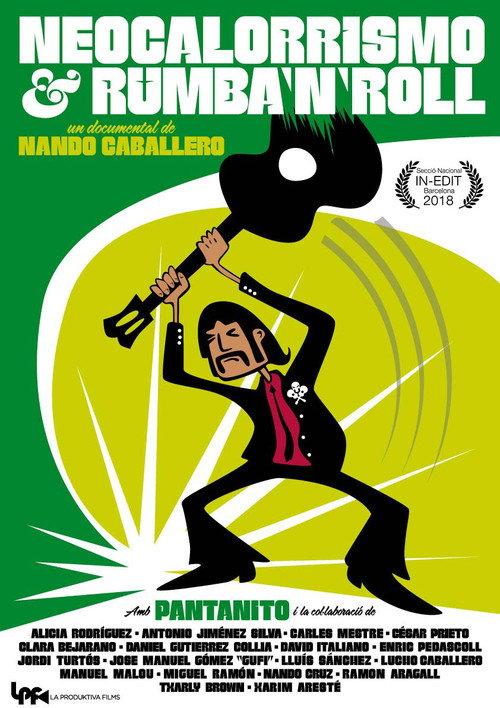 Neocalorrismo & Rumba’n’Roll 2018 official movie poster