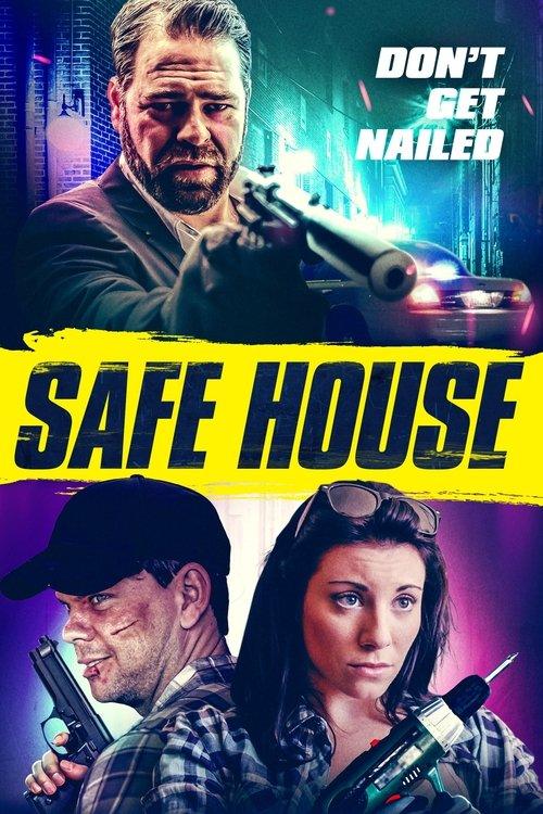Safe House 2021 official movie poster