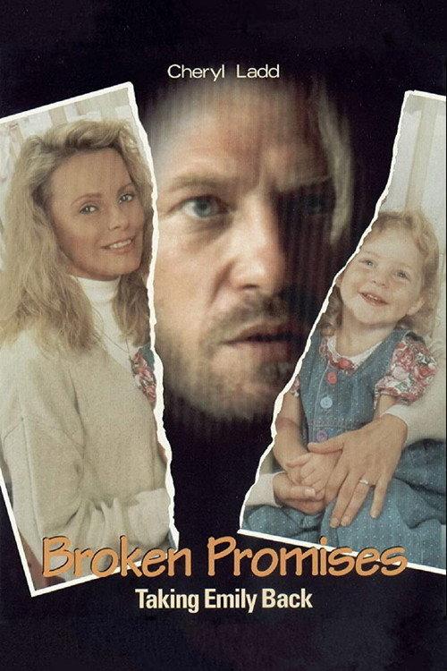 Broken Promises: Taking Emily Back 1993 official movie poster