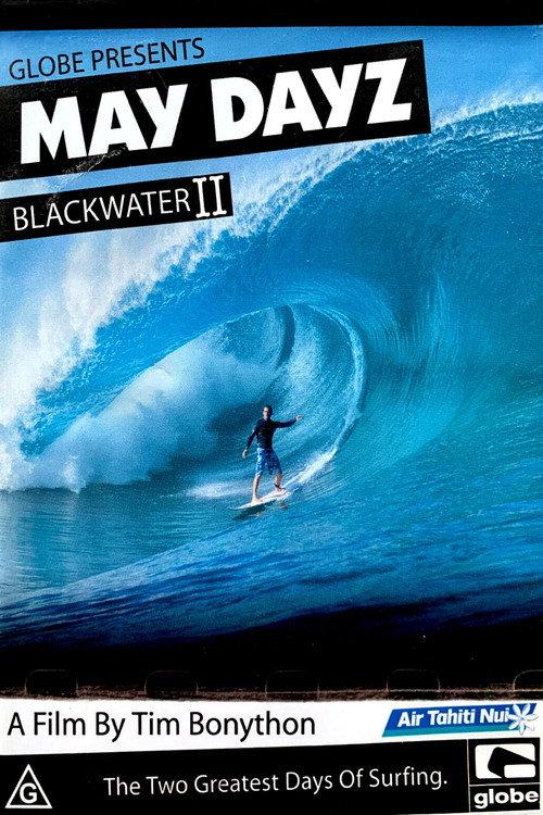 May Dayz: Blackwater 2 2007 official movie poster