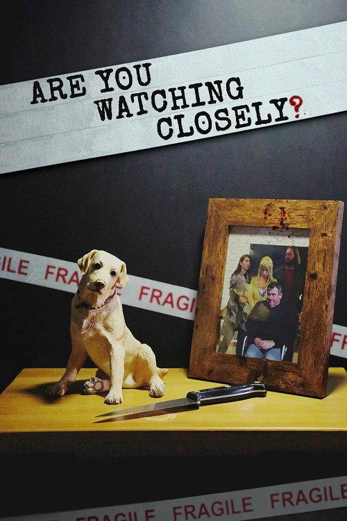 Are You Watching Closely? 2019 official movie poster
